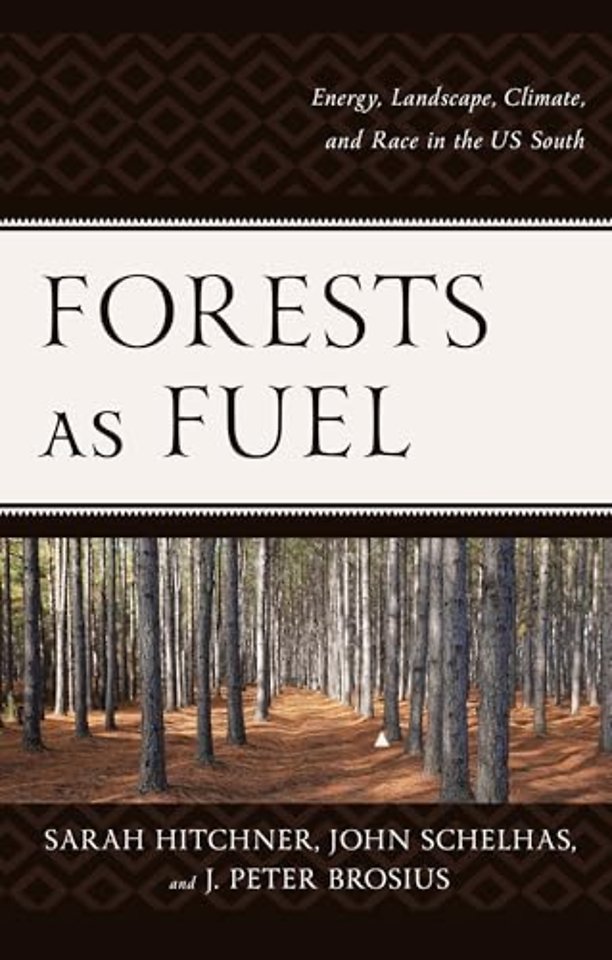 Forests as Fuel