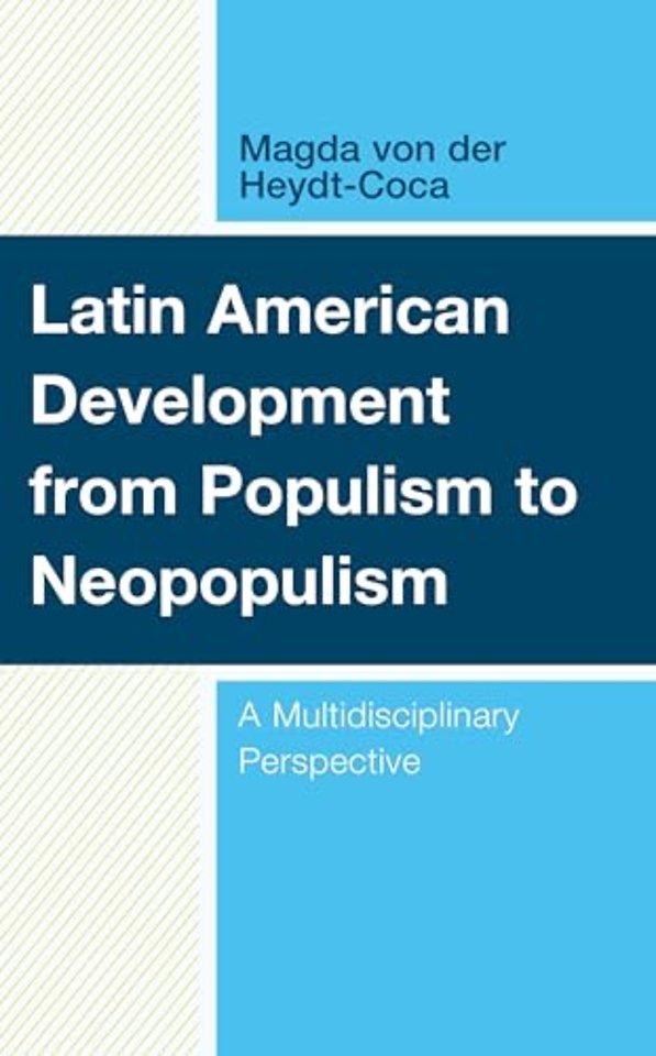 Latin American Development from Populism to Neopopulism
