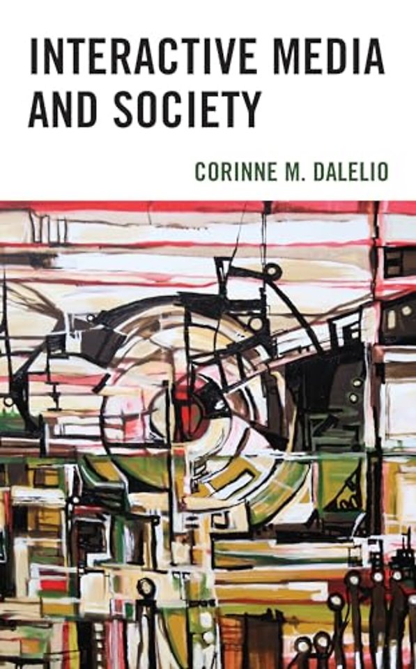 Interactive Media and Society