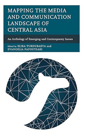 Mapping the Media and Communication Landscape of Central Asia