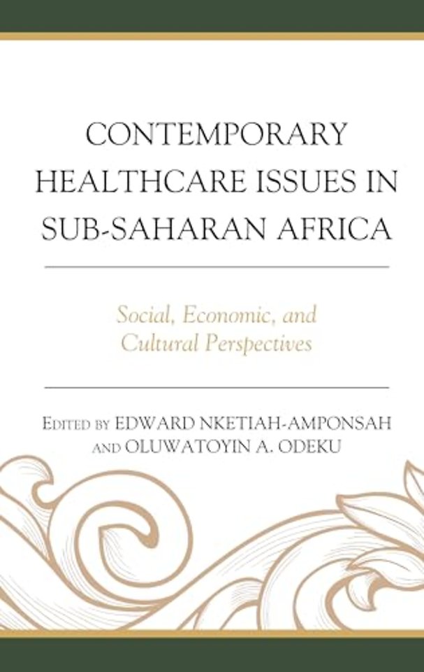 Contemporary Healthcare Issues in Sub-Saharan Africa
