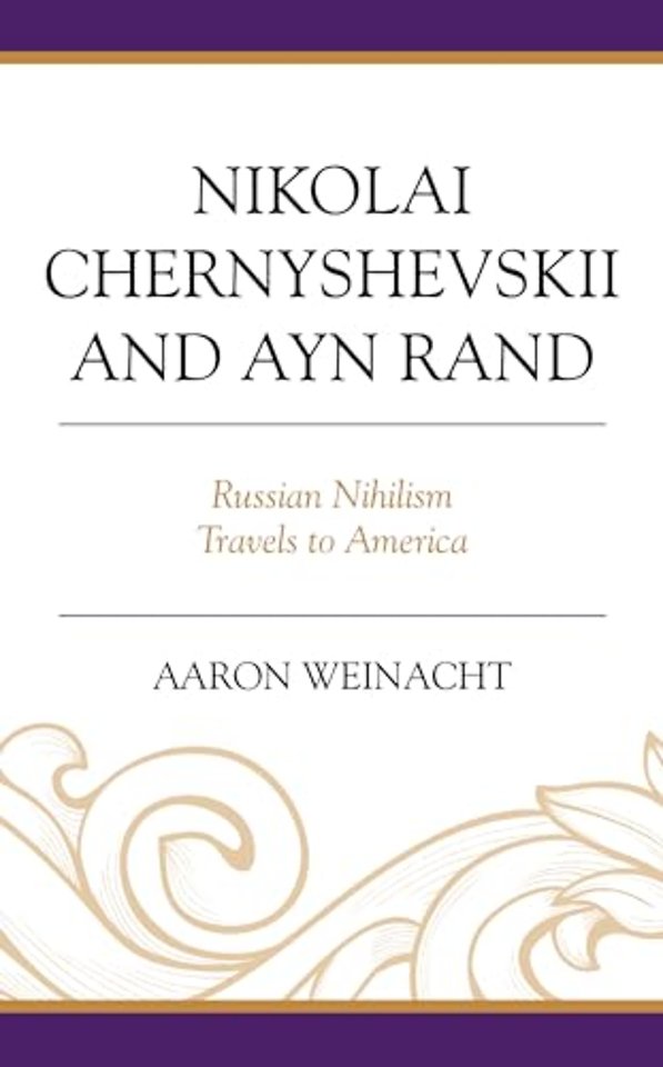 Nikolai Chernyshevskii and Ayn Rand