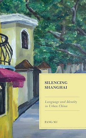 Silencing Shanghai