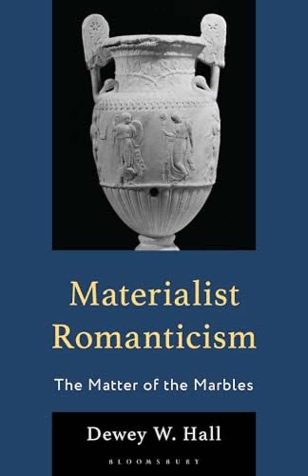 Materialist Romanticism