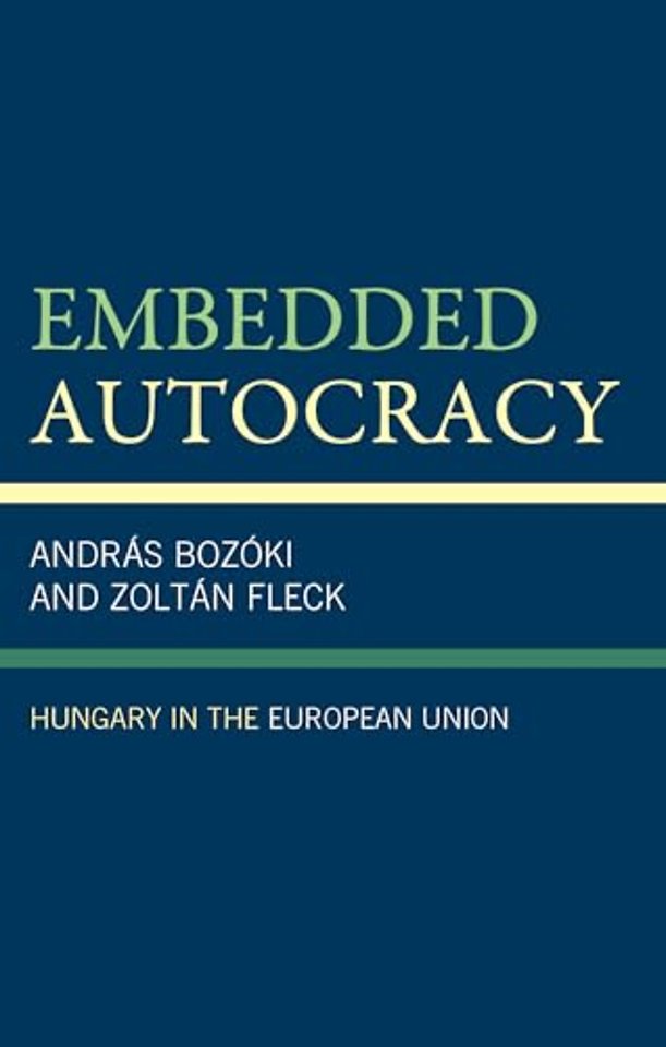 Embedded Autocracy