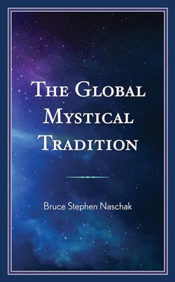 The Global Mystical Tradition
