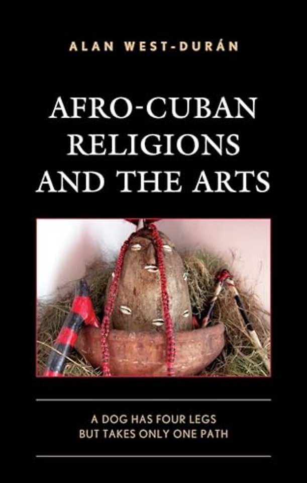 Afro-Cuban Religions and the Arts