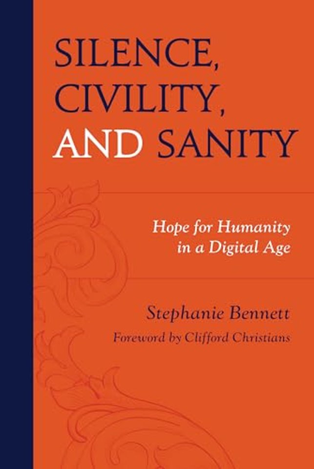 Silence, Civility, and Sanity