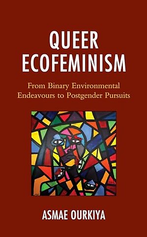 Queer Ecofeminism