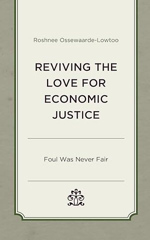 Reviving the Love for Economic Justice