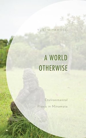 A World Otherwise