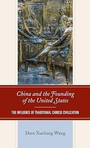 China and the Founding of the United States
