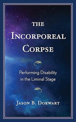 The Incorporeal Corpse