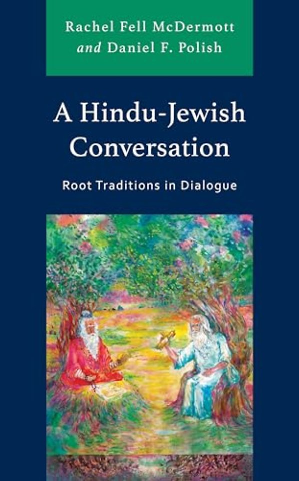 A Hindu-Jewish Conversation