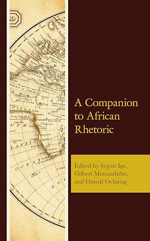 A Companion to African Rhetoric