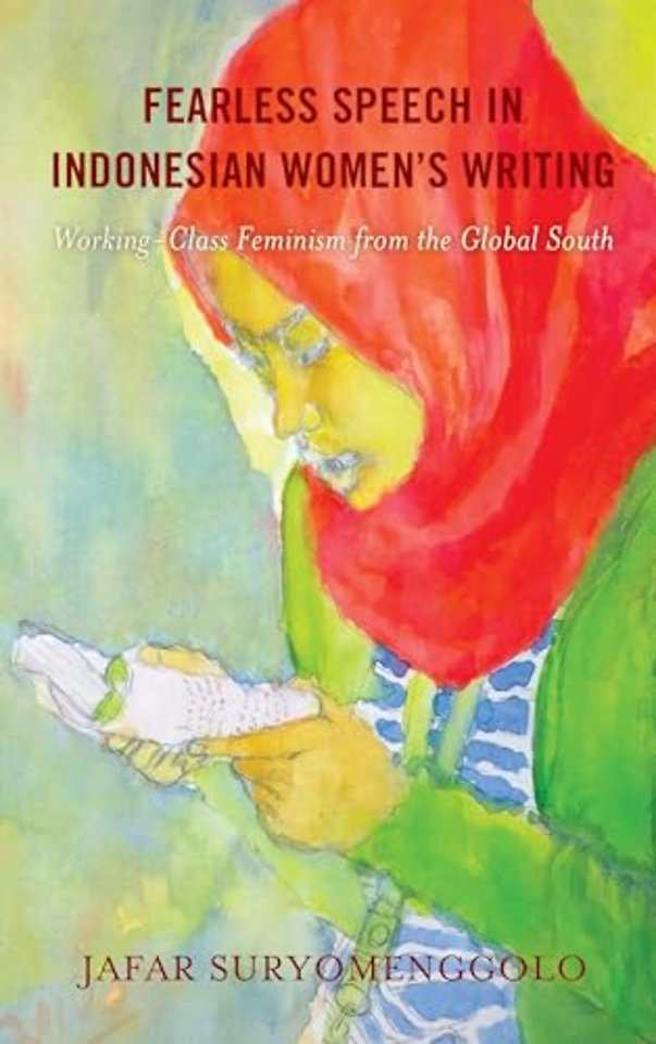 Fearless Speech in Indonesian Women’s Writing