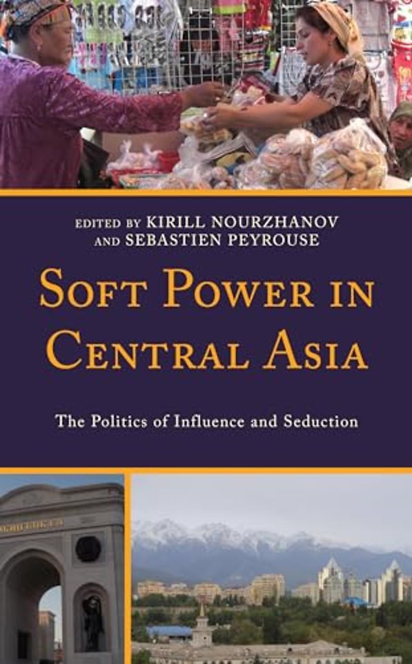Soft Power in Central Asia