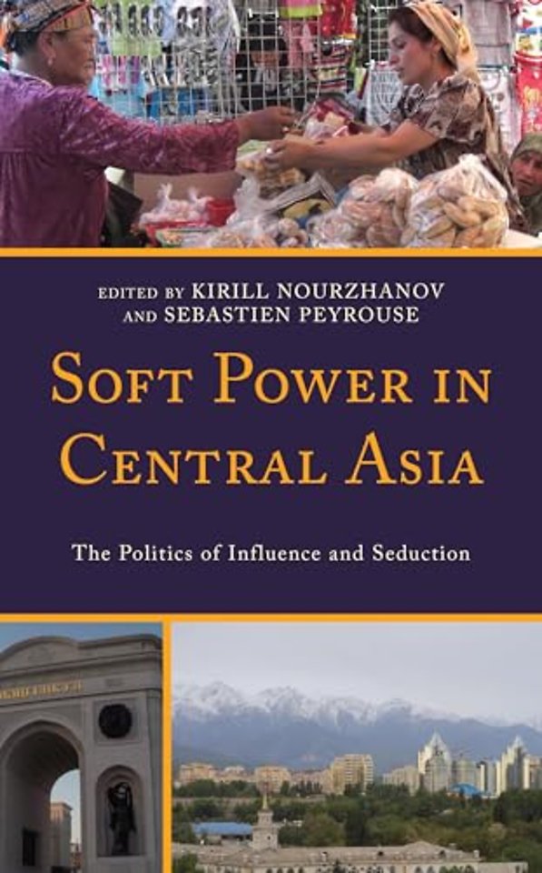 Soft Power in Central Asia