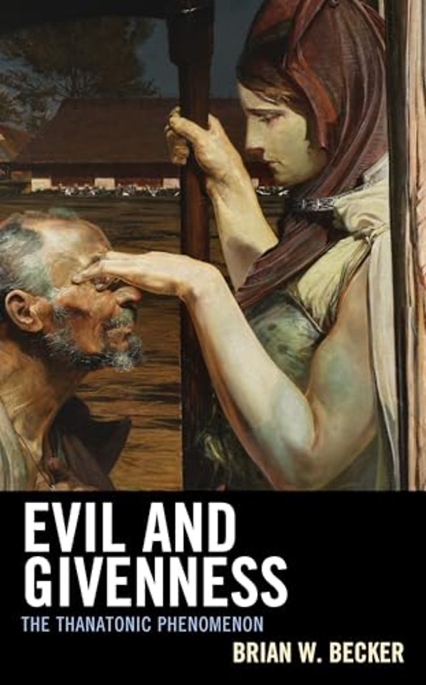 Evil and Givenness