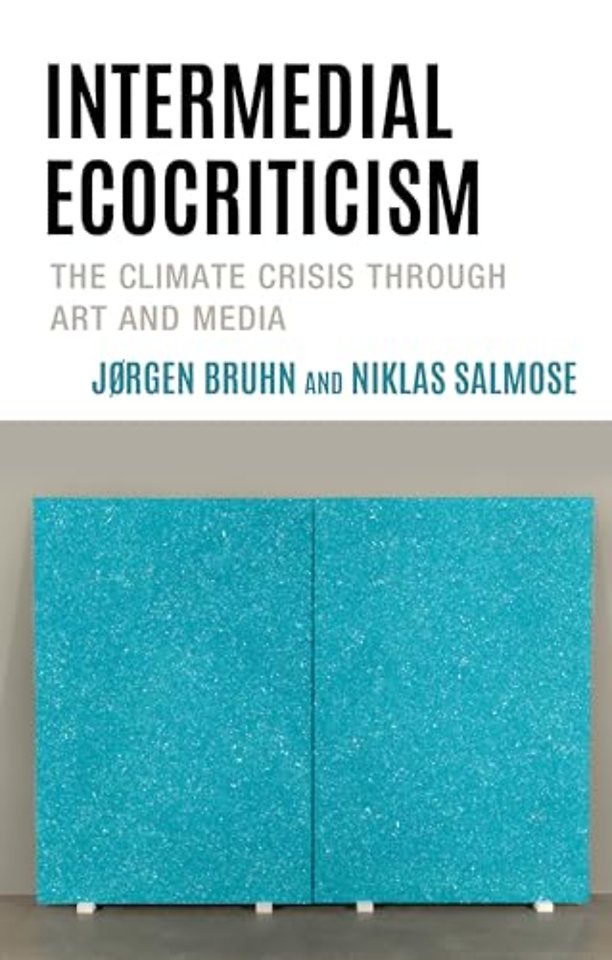 Intermedial Ecocriticism