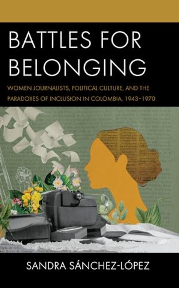Battles for Belonging