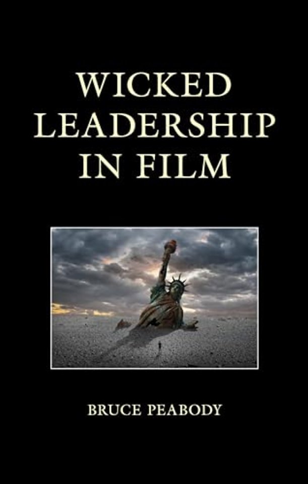 Wicked Leadership in Film