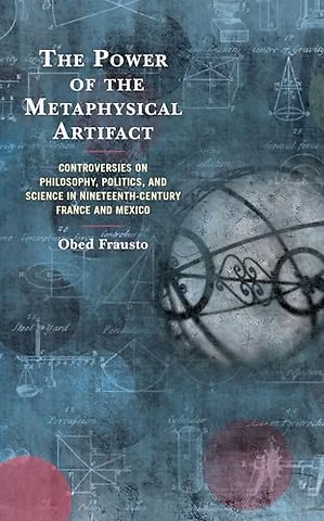 The Power of the Metaphysical Artifact