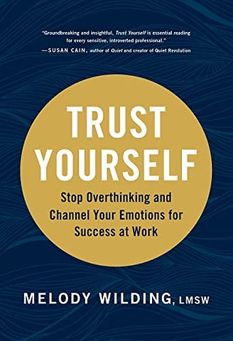 Trust Yourself