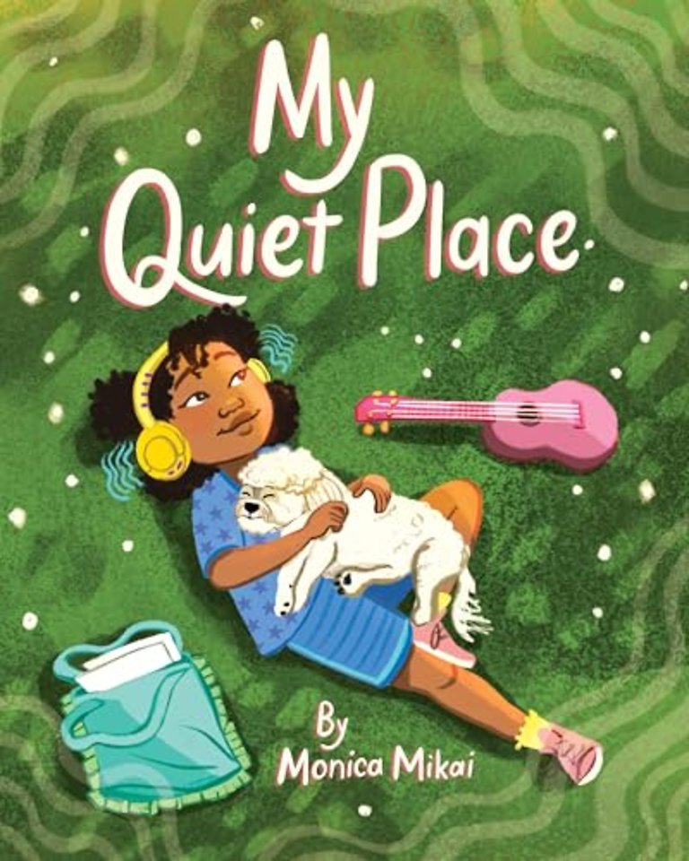 My Quiet Place