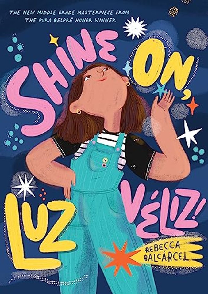 Shine On, Luz Veliz!