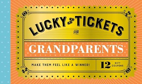 Lucky Tickets for Grandparents