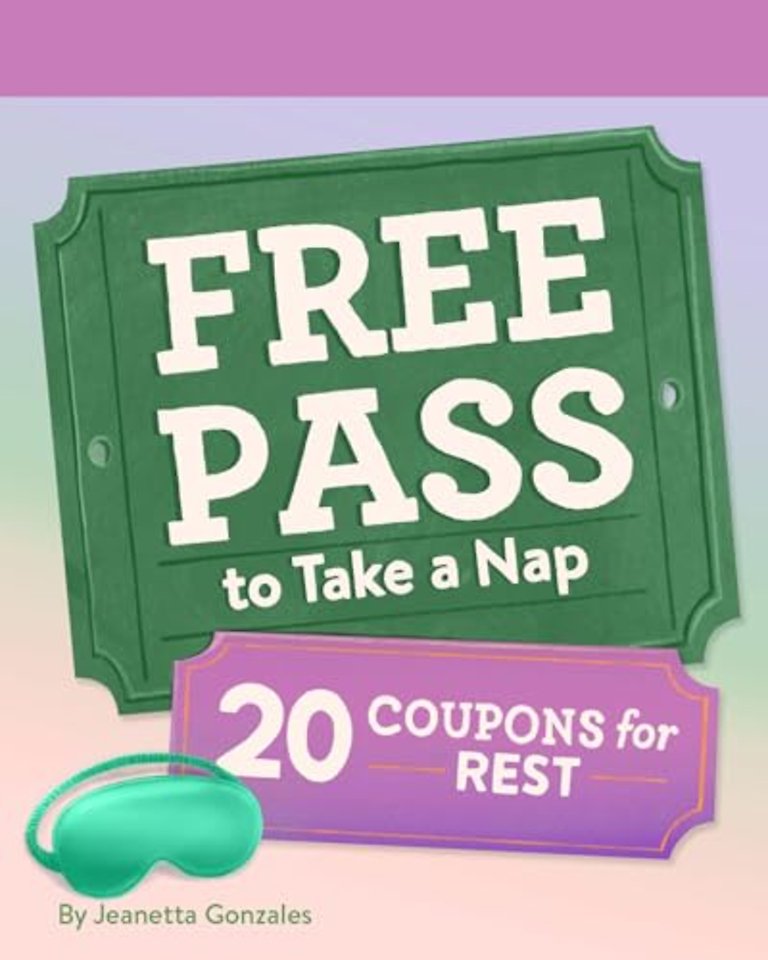 Free Pass to Take a Nap