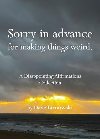 Sorry in advance for making things weird.