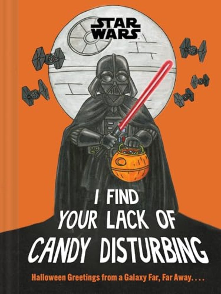 Star Wars: I Find Your Lack of Candy Disturbing