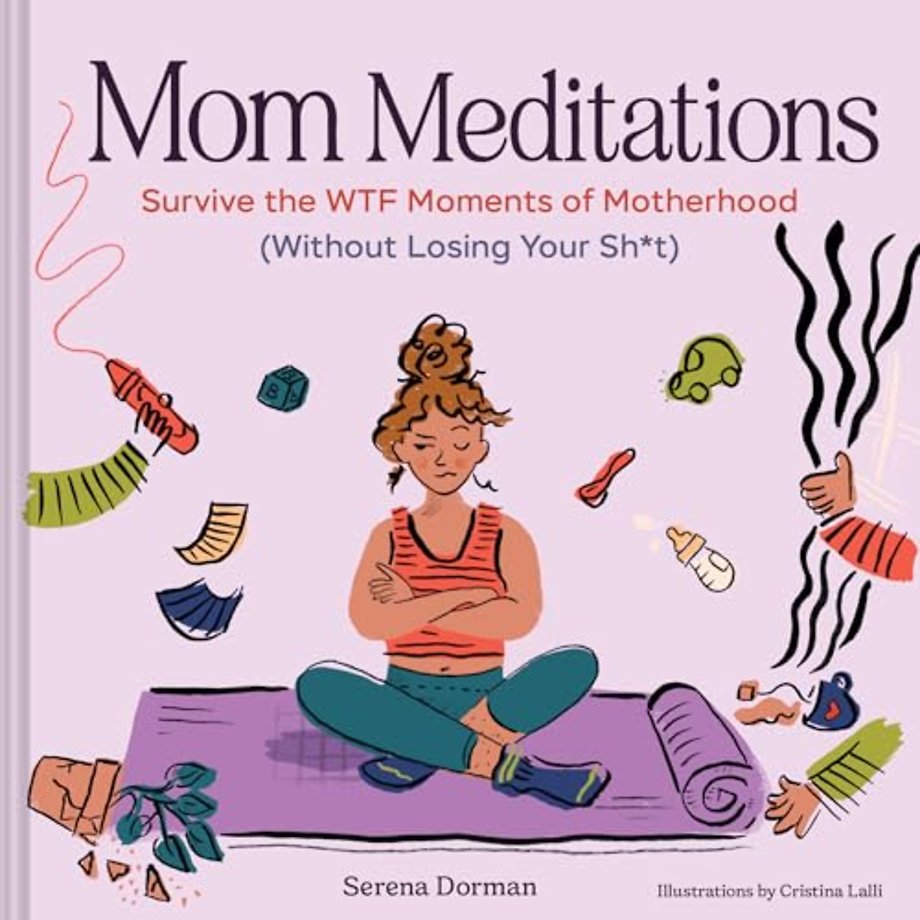 Mom Meditations
