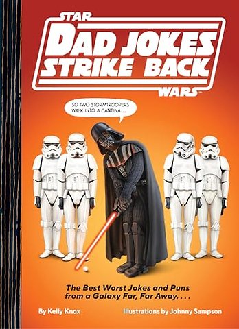 Star Wars Dad Jokes Strike Back