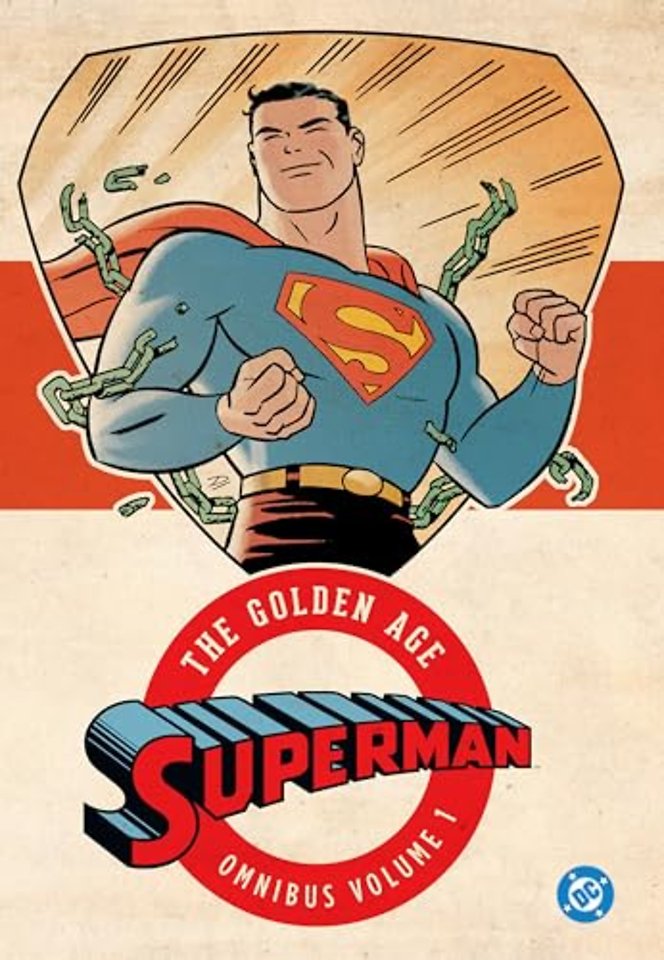 Superman: The Golden Age Omnibus Vol. 1