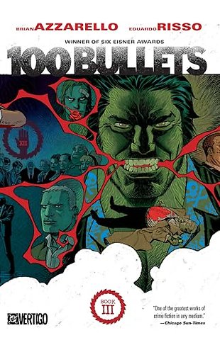 100 Bullets Book Three (2025 Edition)
