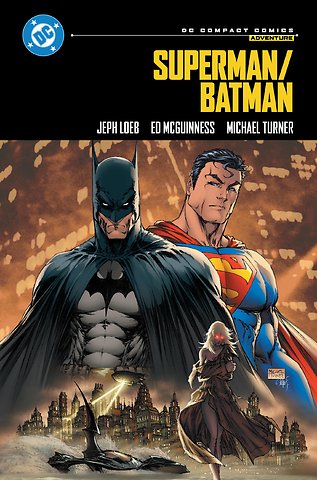 Superman/Batman: DC Compact Comics Edition