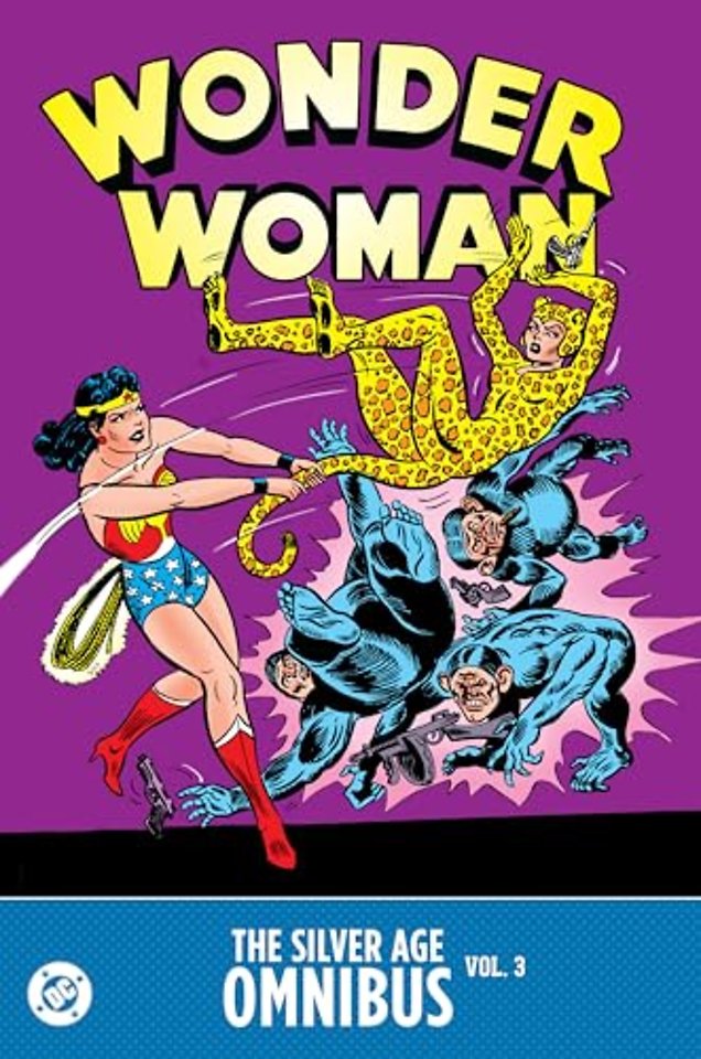 Wonder Woman: The Silver Age Omnibus Vol. 3