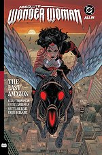 Absolute Wonder Woman Vol. 1: The Last Amazon