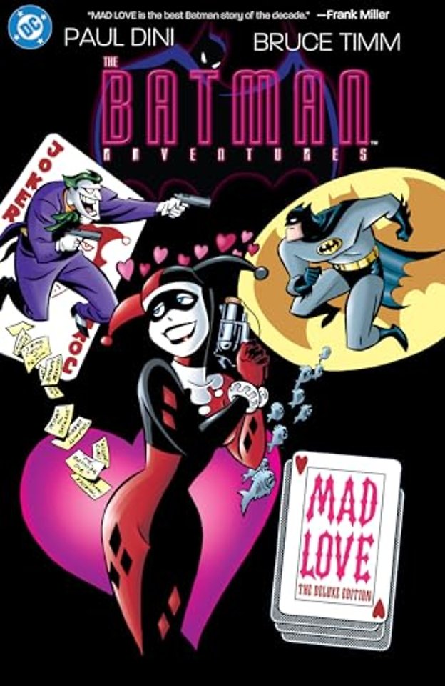 Batman Adventures: Mad Love Deluxe Edition (New Edition)