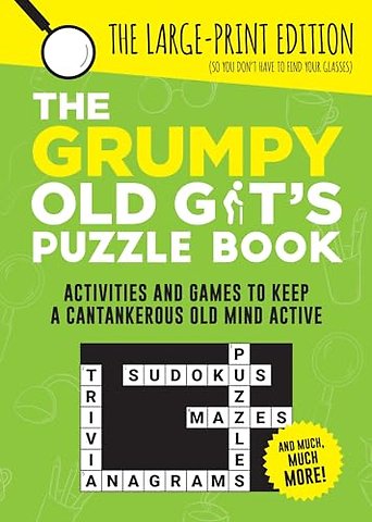 The Grumpy Old Git's Puzzle Book