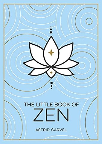 The Little Book of Zen