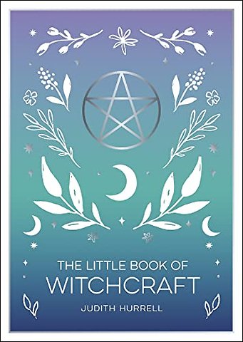 The Little Book of Witchcraft