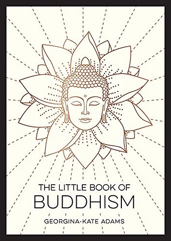 The Little Book of Buddhism