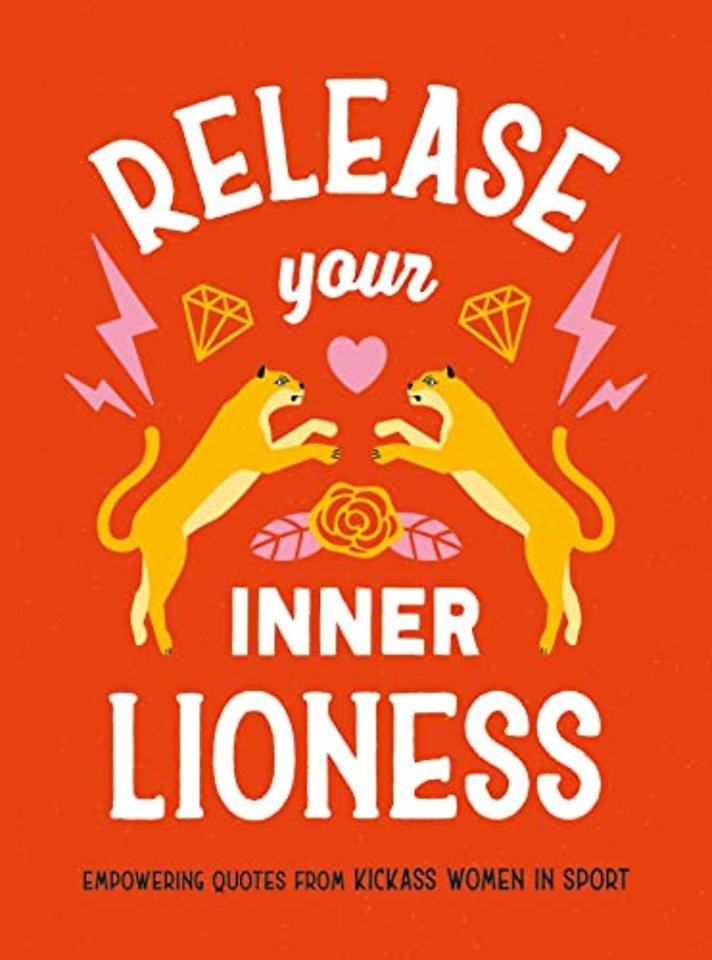 Release Your Inner Lioness