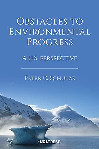 Obstacles to Environmental Progress