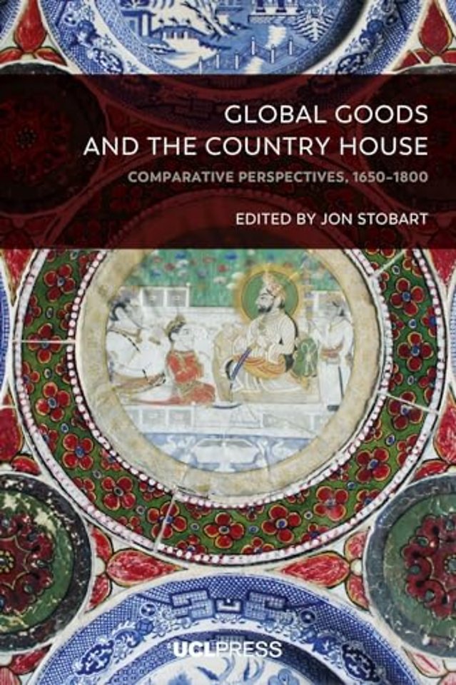 Global Goods and the Country House