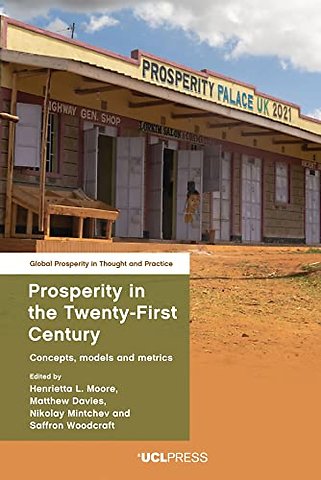 Prosperity in the Twenty-First Century